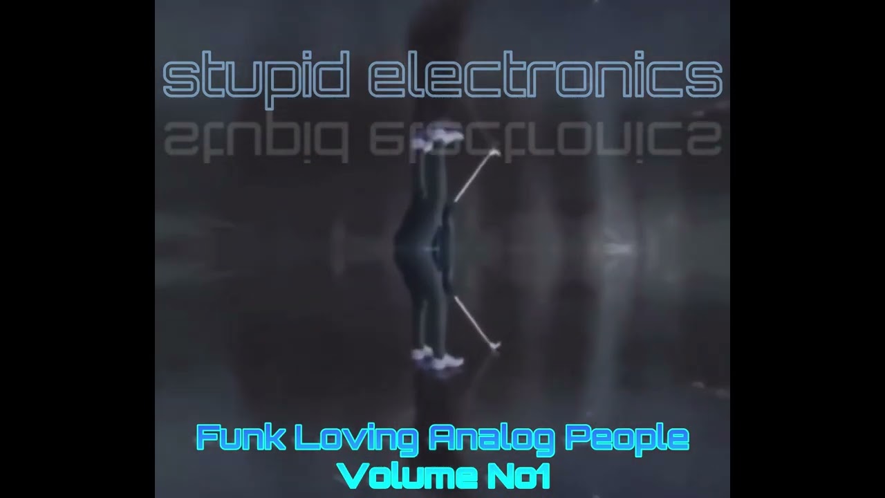 Watch Stupid Electronics - F.L.A.P Volume No1 preorder available on Bandcamp on YouTube Watch Stupid Electronics - F.L.A.P Volume No1 preorder available on Bandcamp on YouTube