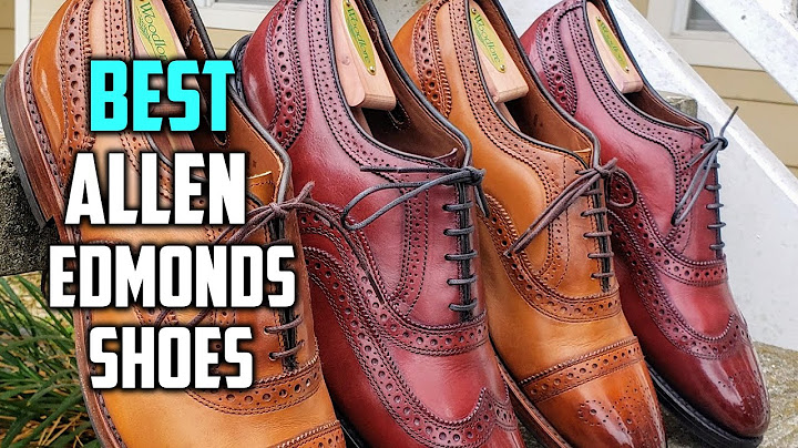 Allen edmonds madison park wingtip review năm 2024