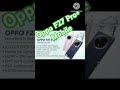 Oppo F27 pro+ 5g Display, Oppo F27 pro+ Display Replacement, Oppo F27 Pro+ Frp Bypass, #smartphone