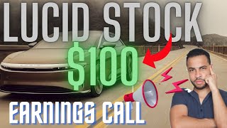 Lucid Motors LCID WILL reach $100 🤑 EARNINGS CALL 📢What to Expect 📢