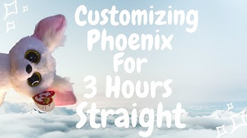Customizing Phoenix for 3 Hours Straight!