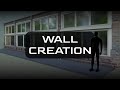 Wall creation