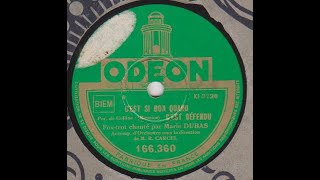 Video thumbnail of "Marie Dubas " c'est si bon quand c'est défendu " 1930"