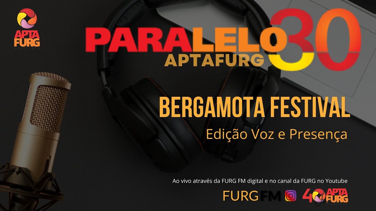 Bergamota Festival: Edição Voz e Presença