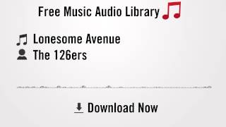 Lonesome Avenue - The 126ers (YouTube Royalty-free Music Download) Resimi