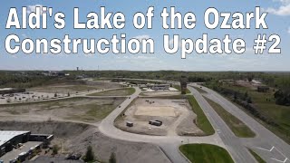 Aldi's in Lake of the Ozarks Construction Continues // Part 2 // Osage Beach Missouri