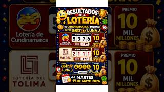 "Resultados LOTERÍA CUNDINAMARCA, TOLIMA y ASTRO LUNA: Número Ganador martes 19 de Mayo 2026 🍀"