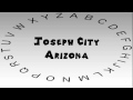 How to Say or Pronounce USA Cities — Joseph City, Arizona