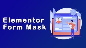 How to add input mask on Elementor Form [Free Plugin]
