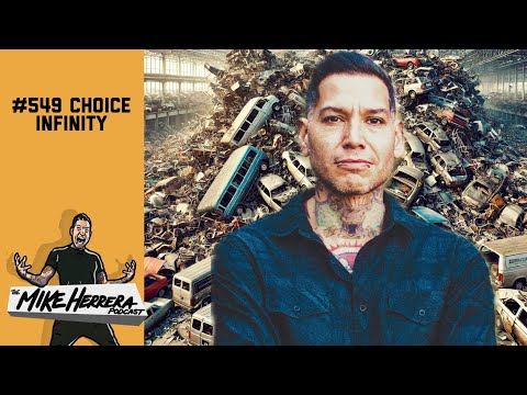 #549 Choice Infinity on the Mike Herrera Podcast
