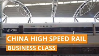 BUSINESS CLASS on CHINA High Speed Rail for CHEAP?