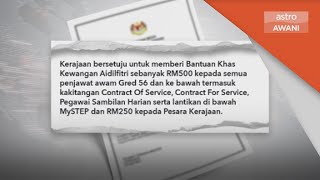 Bantuan Khas Raya | RM500 kepada penjawat awam