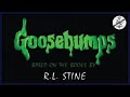 Goosebumps Opening Titles
