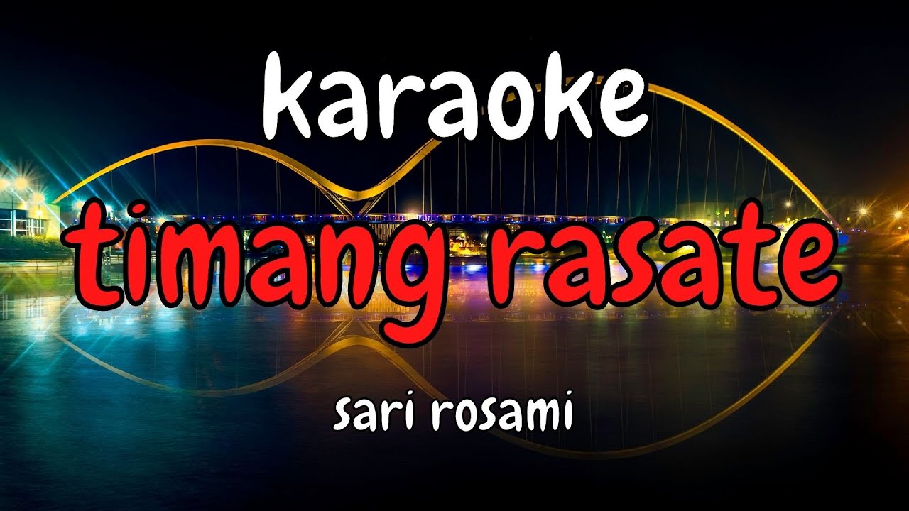 Lagu Sumbawa Timang Rasate Karaoke