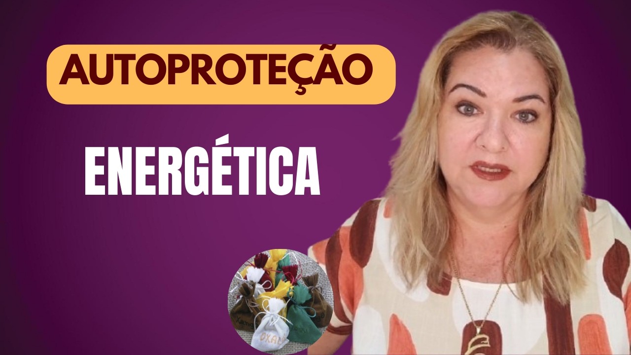 Técnicas de Autoproteção energética pessoal e da casa