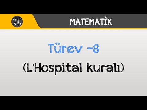 Türev -8 (L'Hospital kuralı) | Matematik | Hocalara Geldik