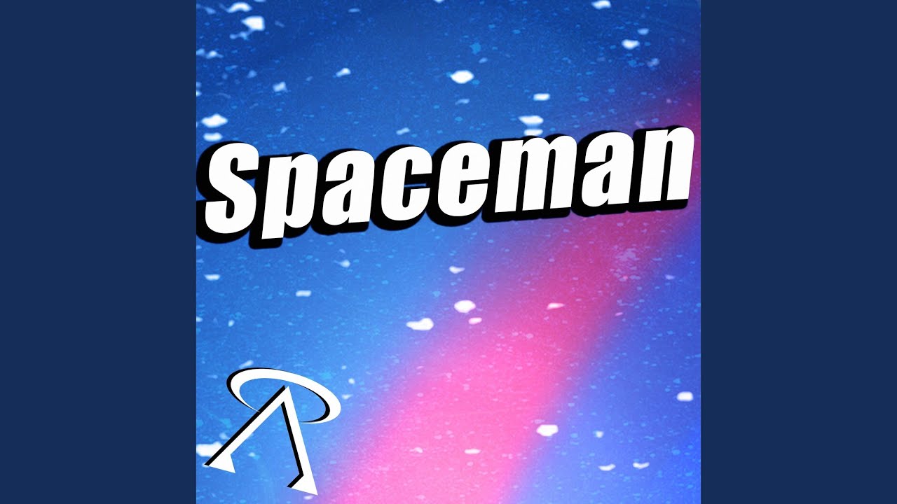 Spaceman - YouTube