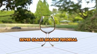 Realistic Glass Shader in Blender Eevee (Tutorial) - Tutorials