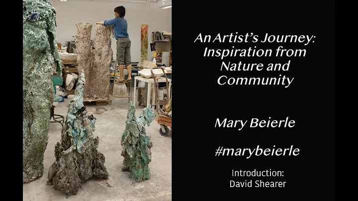 Mary Beierle: An Artist's Journey