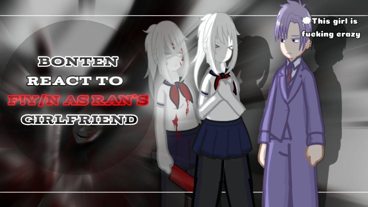 ;) {🔪} BONTEN REACT TO F!Y/N AS RAN'S GIRLFRIEND | 2X SPEED | —K a y a— 