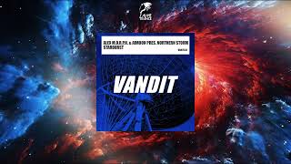 Video thumbnail of "Alex M.O.R.P.H. & Aimoon Presents Northern Storm - Starburst (Extended Mix) [VANDIT RECORDS]"