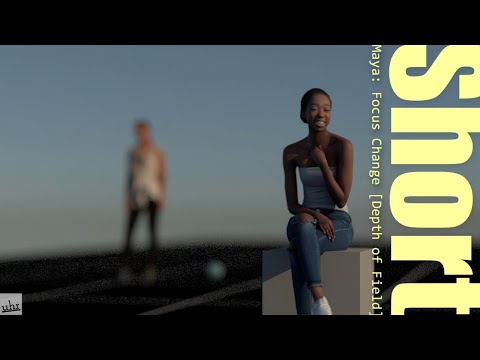 Maya: Focus Change [Depth of Field]