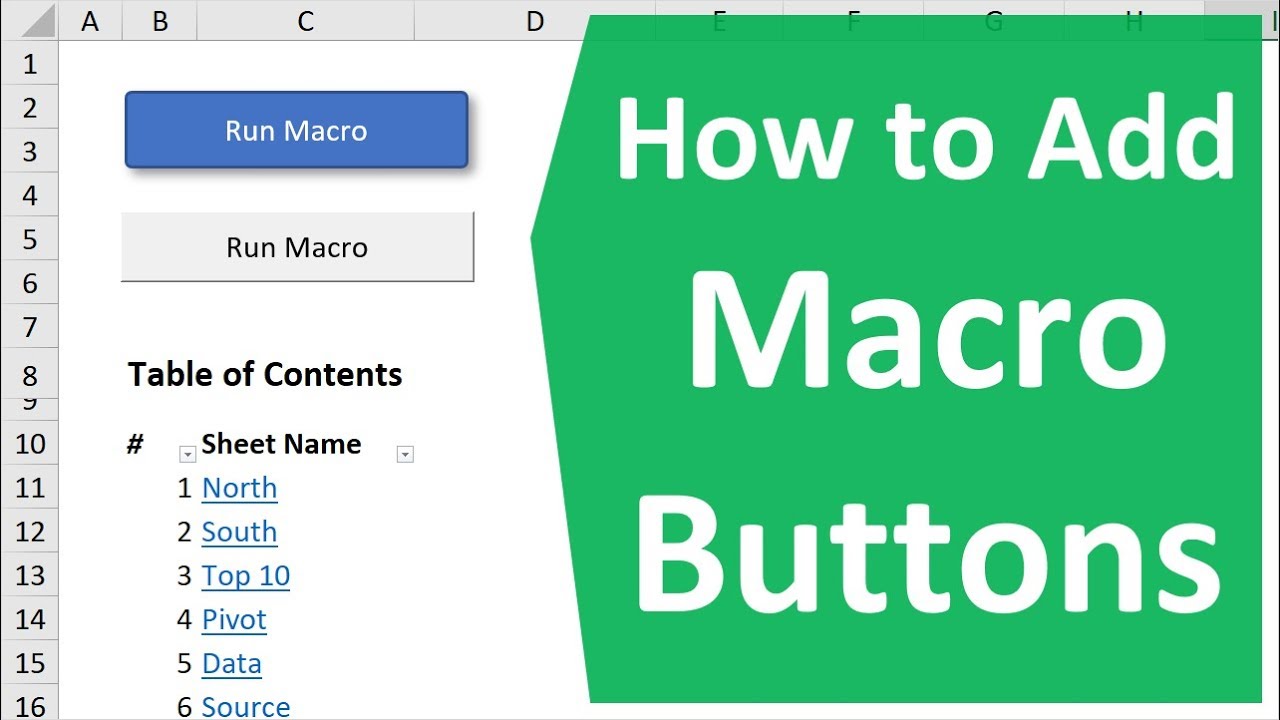 How to Create Macro Buttons in Excel Worksheets - Excel Campus