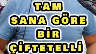 Tam Sana Göre Bi̇r Çi̇ftetelli̇