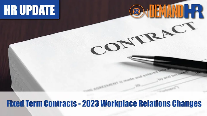 Fixed Term Contracts - 2023 Workplace Relations Changes