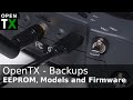 OpenTX: How to back up models, EEPROM and firmware (and a word about nightly builds)