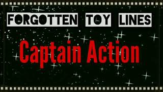Forgotten Toy Lines Captain Action