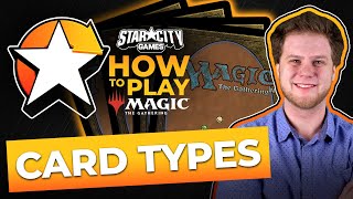 How to Play Magic: The Gathering | Card Types