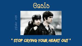 stop crying your heart out || แปลไทย - Oasis
