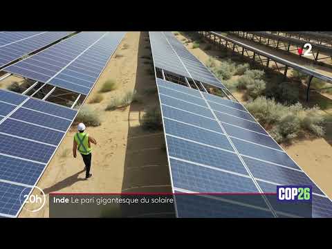 COP26 : L'Inde mise sur l'énergie solaire