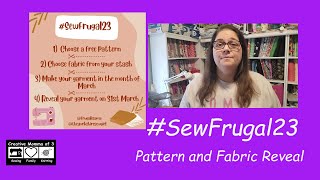 #sewfrugal23 / Pattern and Fabric Ideas
