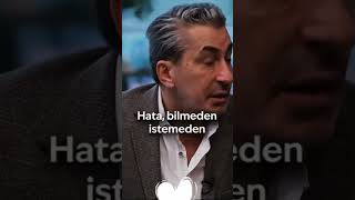 Ben Hatayı Affederim, Çok Geniştir Yüreğim. Ama Yanlışı Affetmem.