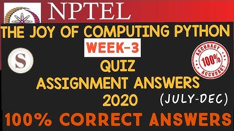 The Joy of Computing using Python|| WEEK-3 Quiz assignment Answers 2020||NPTEL||#SKumarEdu