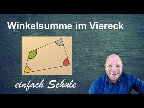 Video: Wie groß ist die Außenwinkelsumme eines Vierecks?