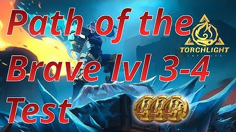Is Path of the Brave level 3 and 4 more profitable than lvl 1-2 in Torchlight: Infinite?
