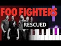 Foo Fighters - Rescued (Piano Tutorial)