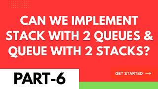 Can We Implement Stack with 2 Queues & Queue with 2 Stacks | UGC NET/JRF Computer Science