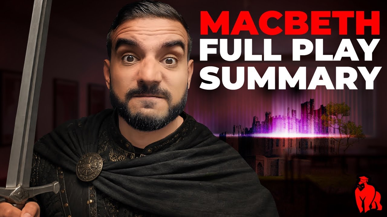 Macbeth Full Play Summary | GCSE English Literature