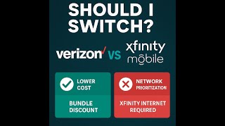 Should I Switch from Verizon to Xfinity Mobile?