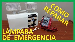 COMO REPARAR LAMPARA DE EMERGENCIA (Paso a Paso) by JIROTRONICO 45,879 views 4 years ago 10 minutes, 37 seconds