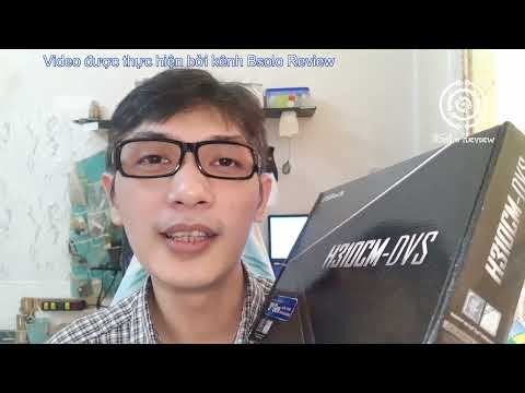 [Unbox] Bo Mạch Chủ Asrock H310CM-DVS Socket Intel LGA1151