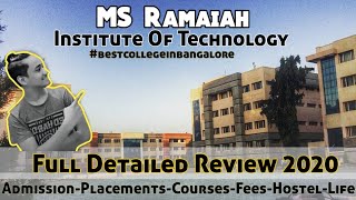 MS Ramaiah Institute Of Technology Bangalore - Admission, Placements,Cutoff,Courses,Fees,Life
