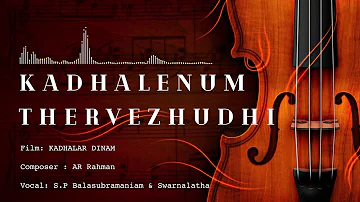 Kadhalenum Thervezhudhi | Kadhalar Dinam | AR Rahman | SP Balasubramaniam | Swarnalatha