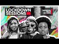 The lockdown sessions ft dj redbone sir m and mc leen