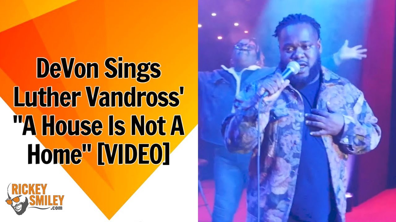 DeVon Sings Luther Vandross’ “A House Is Not A Home” With B.Lynn Praise Dancing!