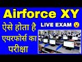 Airforce XY Exam Live Demo 2022 | Airforce XY Sample Paper 2022 |